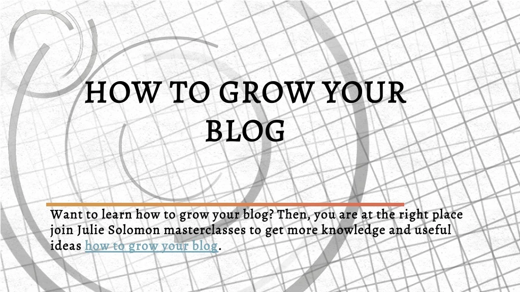 how to grow your blog