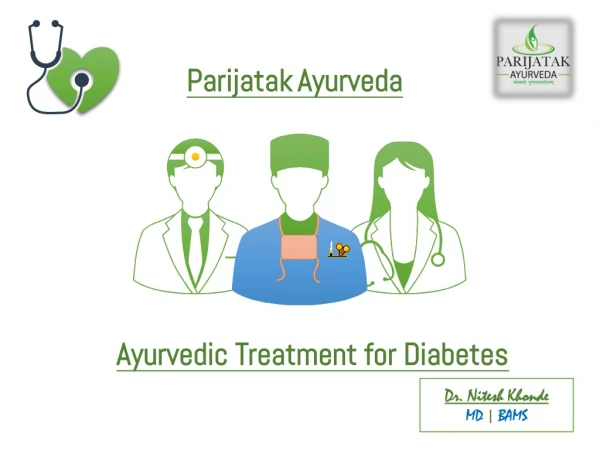 Treat Your Diabetes Related Problems With Parijatak Ayurveda