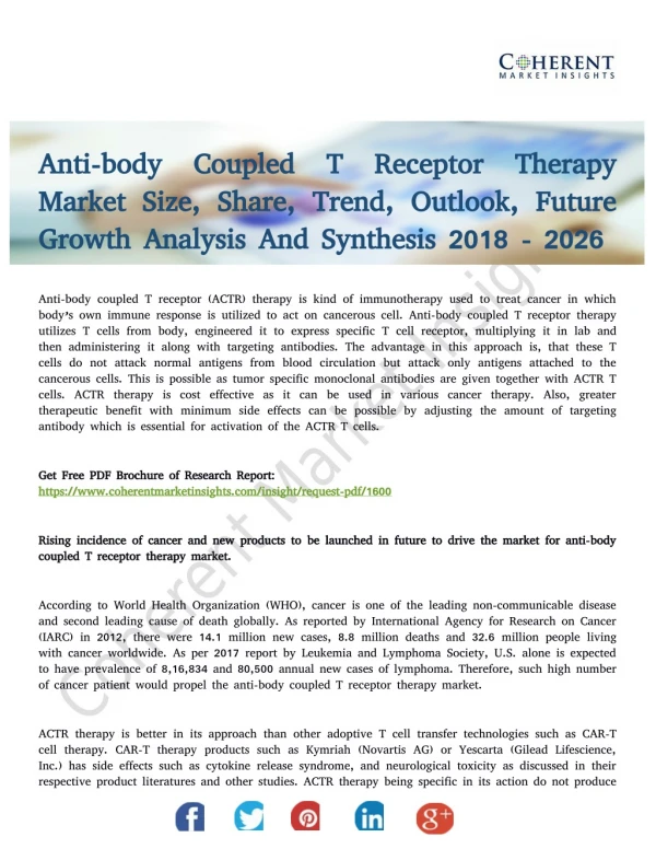 Anti-body Coupled T Receptor Therapy Market Growth Analysis and Trends to 2026