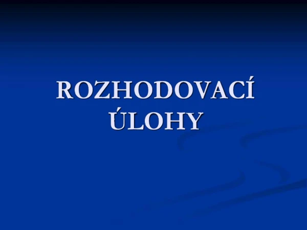ROZHODOVAC LOHY