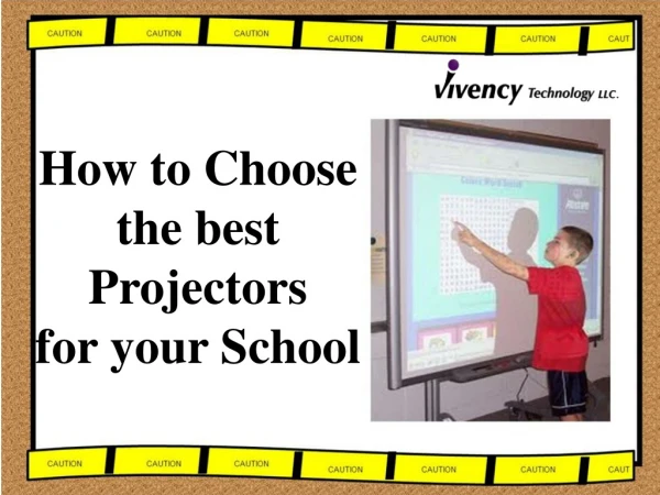 How to Choose the best Projectors for your School