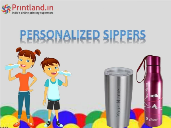 Get Personalized sippers online with printland