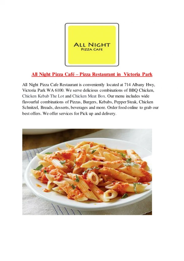 15% Off - All Night Pizza Cafe-Victoria Park - Order Food Online