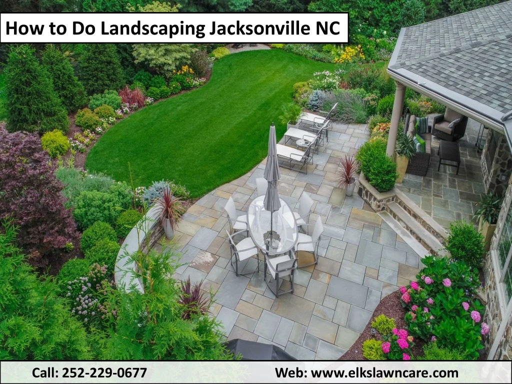 how to do landscaping jacksonville nc