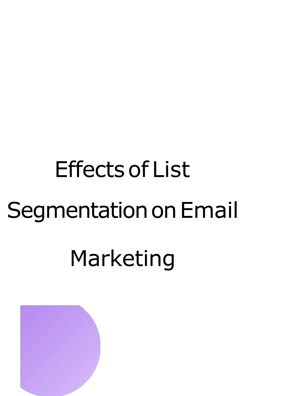 effects of list segmentation on email marketing