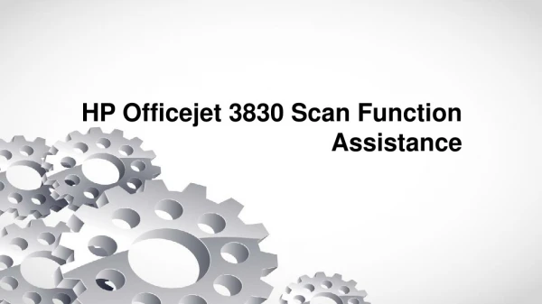 HP Officejet 3830 Scan Function Assistance | 123.hp.com/oj3830