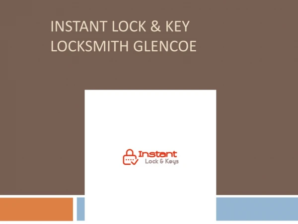 Instant Lock & Key