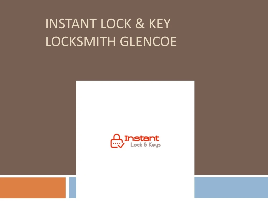 instant lock key locksmith glencoe