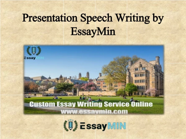 Get your presentation speech ready from EssayMin