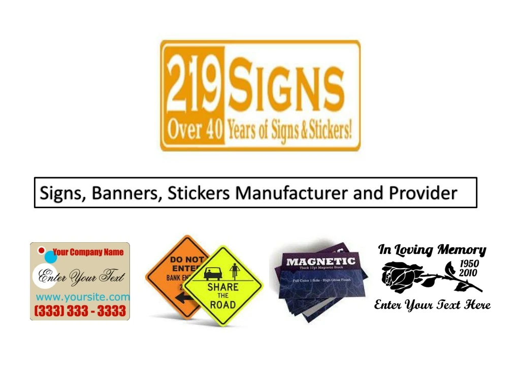 signs banners stickers manufacturer and provider