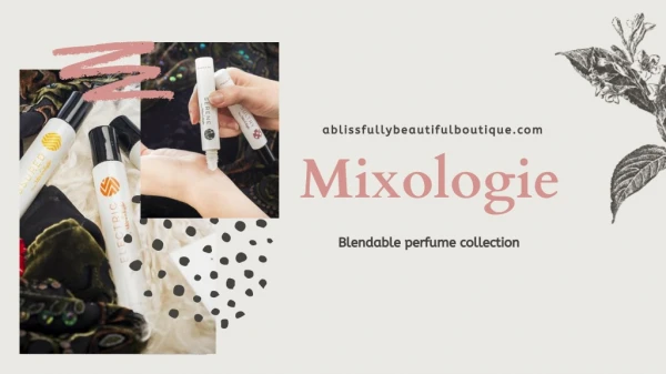 Mixologie Products | A Blissfully Beautiful Boutique