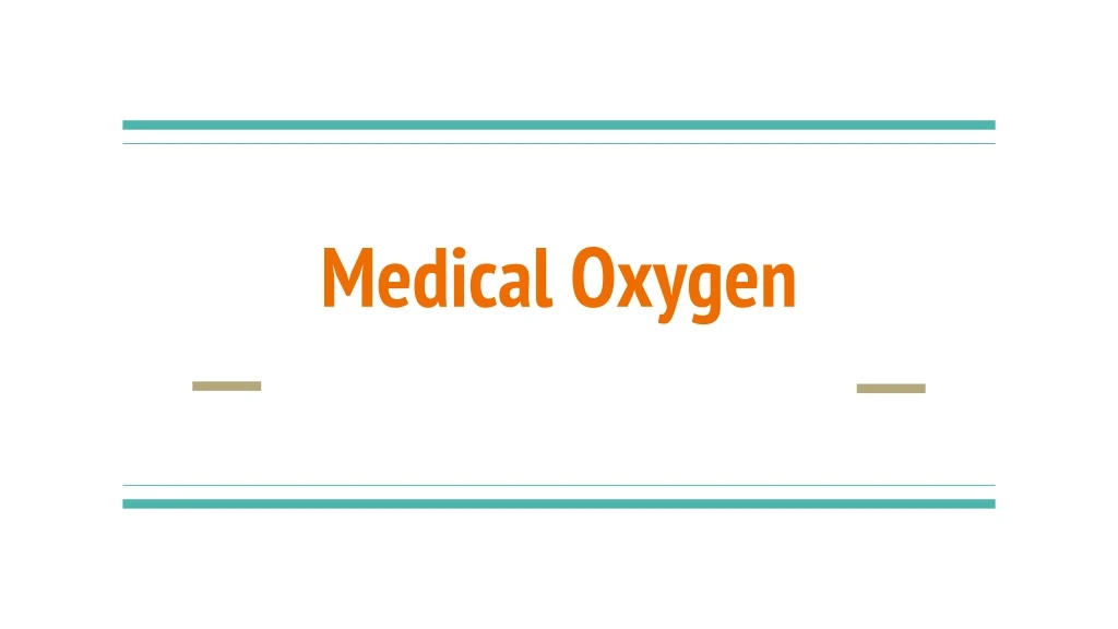medical oxygen