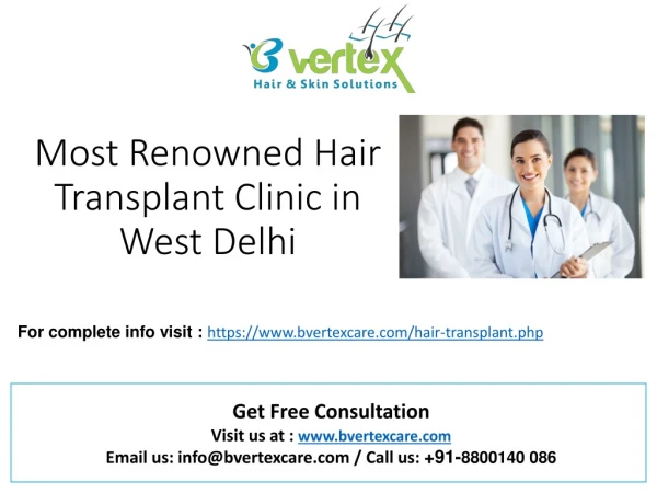Most renowned hair transplant clinic in west delhi
