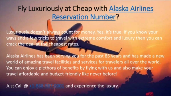 Fly Luxuriously at Cheap with Alaska Airlines Reservation Number | 1-888-987-0001