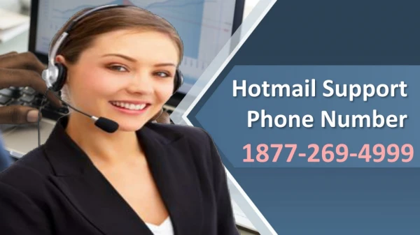 Fix Hotmail Account Hacked Problems with Hotmail Support Phone Number 1877-269-4999