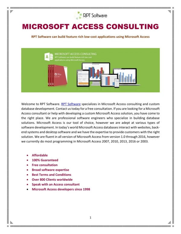 RPT Software can build feature rich low-cost applications using Microsoft Access