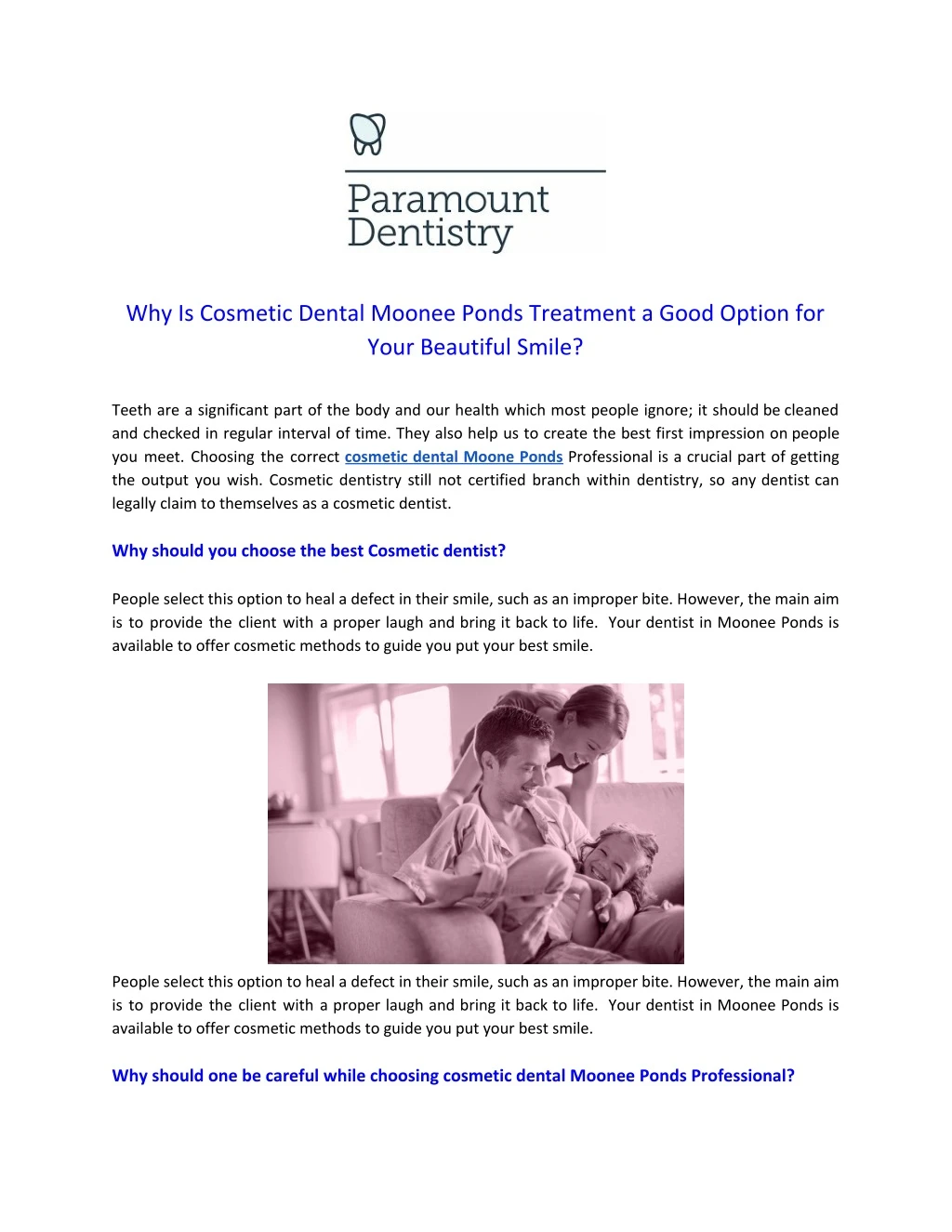 why is cosmetic dental moonee ponds treatment