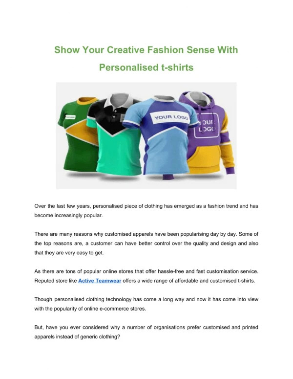 Show Your Creative Fashion Sense With Personalised t-shirts
