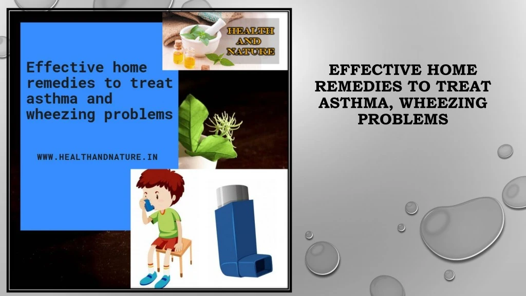 effective home remedies to treat asthma wheezing problems