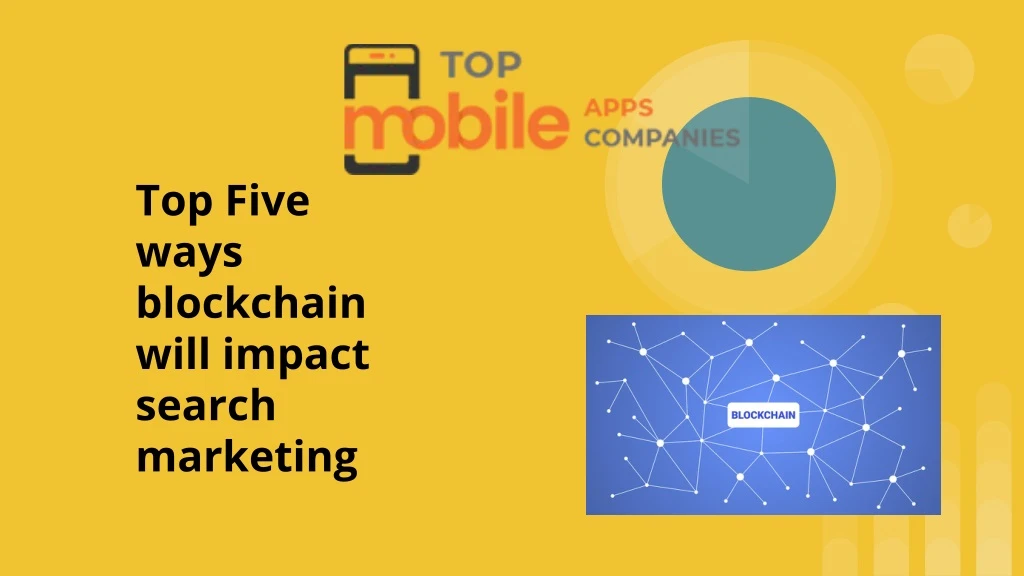 top five ways blockchain will impact search