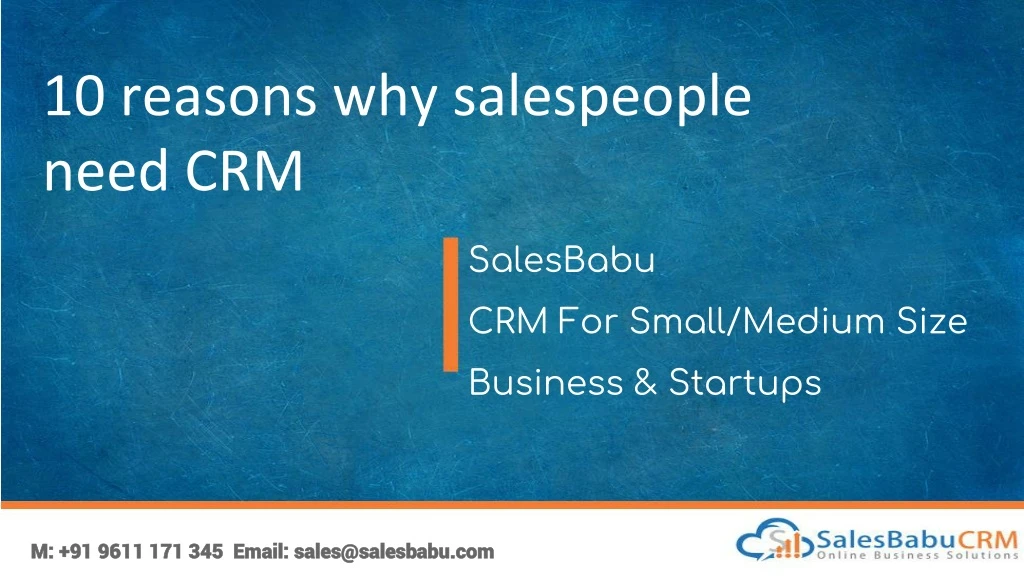 10 reasons why salespeople need crm