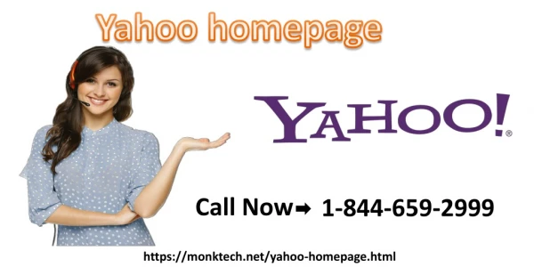 Know how to set up Yahoo Homepage? A quick & short answer 1-844-659-2999