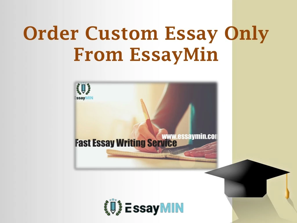 order custom essay only from essaymin