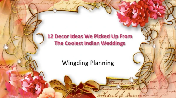 12 Decor Ideas We Picked Up From The Coolest Indian Weddings - Wingding Planning