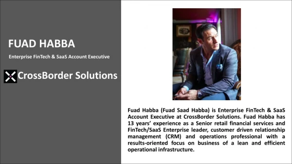 Fuad Habba (Saad Fuad Habba) Account Executive at CrossBorder
