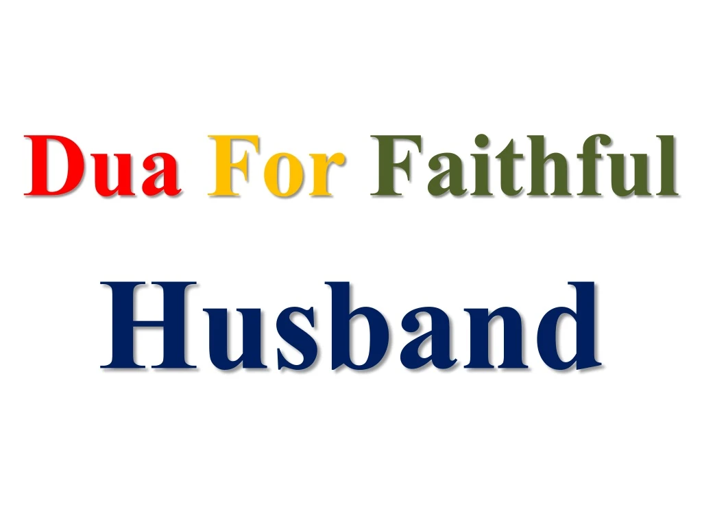 dua for faithful husband