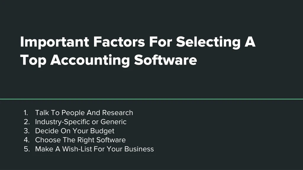 important factors for selecting a top accounting software