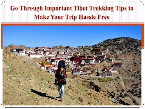 Go Through Important Tibet Trekking Tips to Make Your Trip Hassle Free