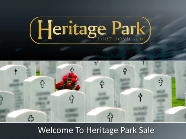 Welcome To Heritage Park Sale
