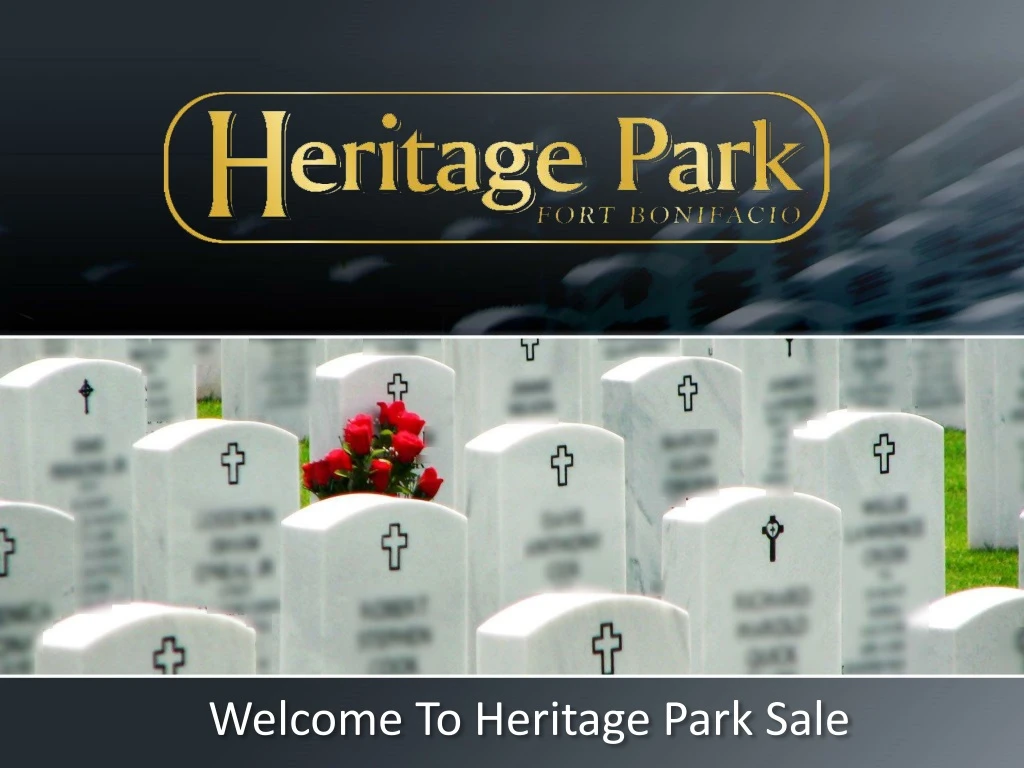 welcome to heritage park sale