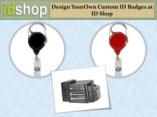 Design YourOwn Custom ID Badges at ID Shop