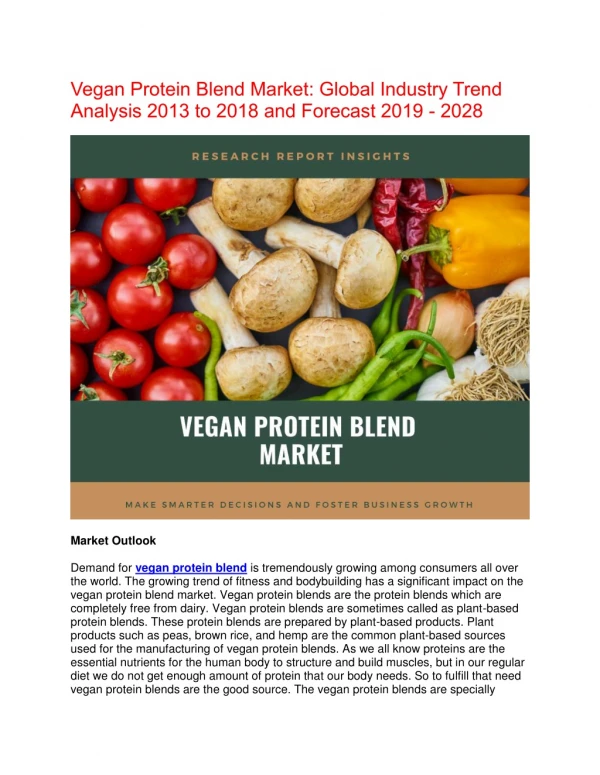 Vegan Protein Blend Market Market research Structure Analysis for the Period 2019 - 2028