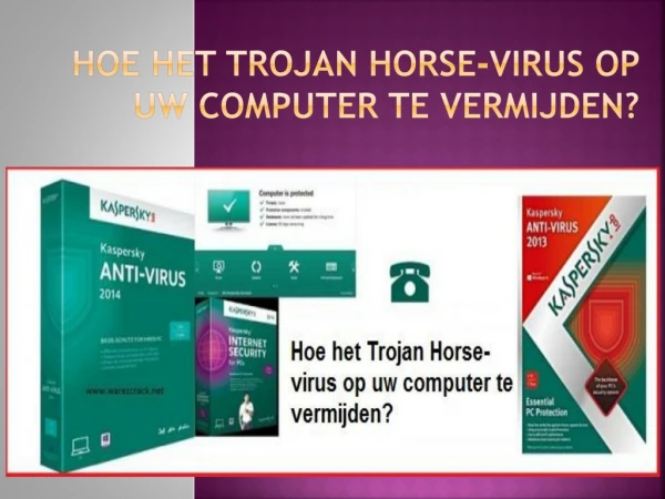 Hoe het Trojan Horse-virus op uw computer te vermijden?
