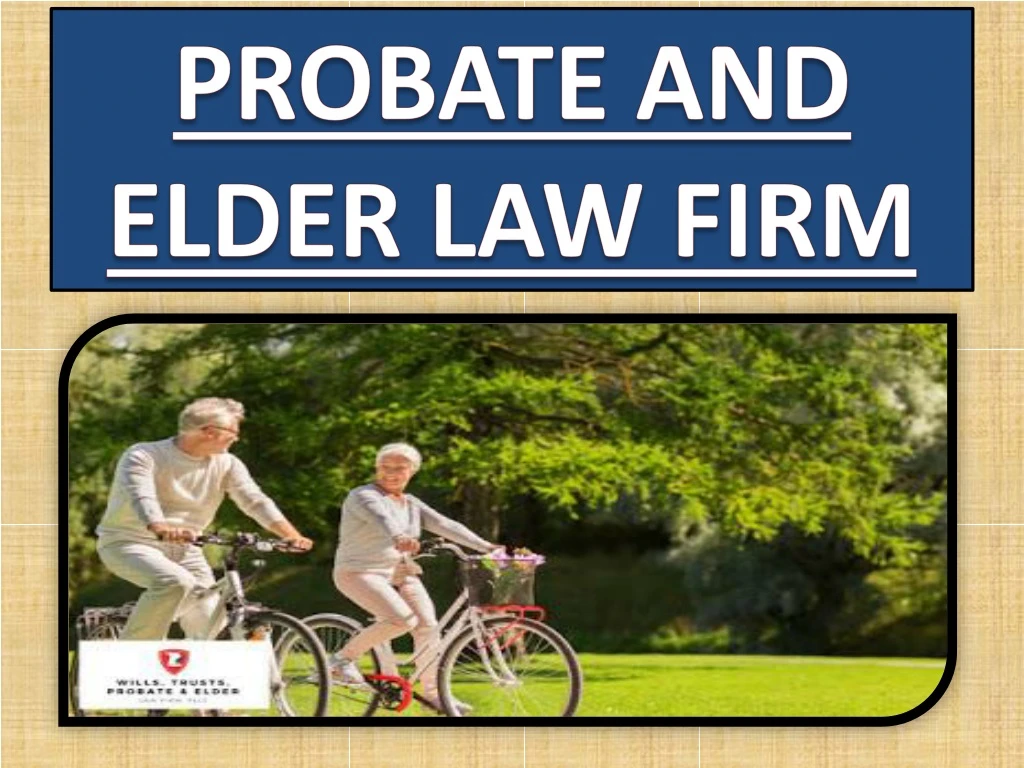 probate and elder law firm