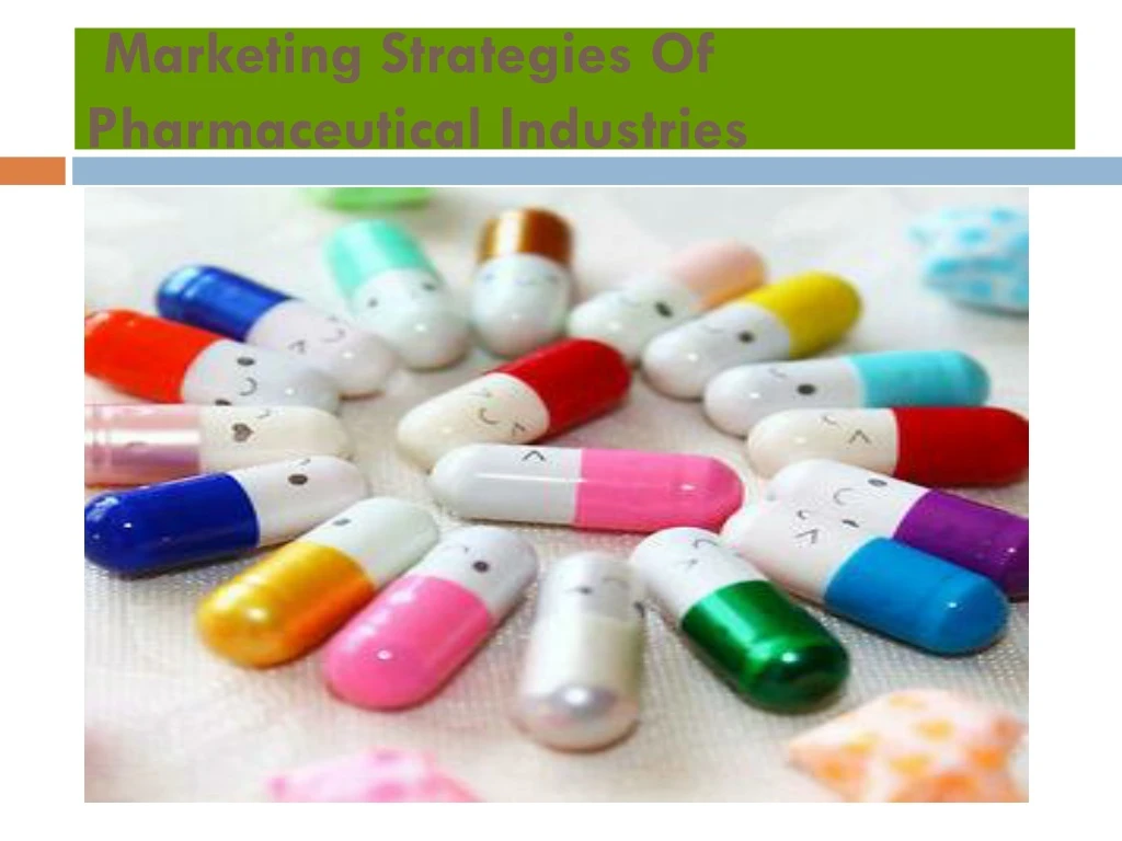 marketing strategies of pharmaceutical industries