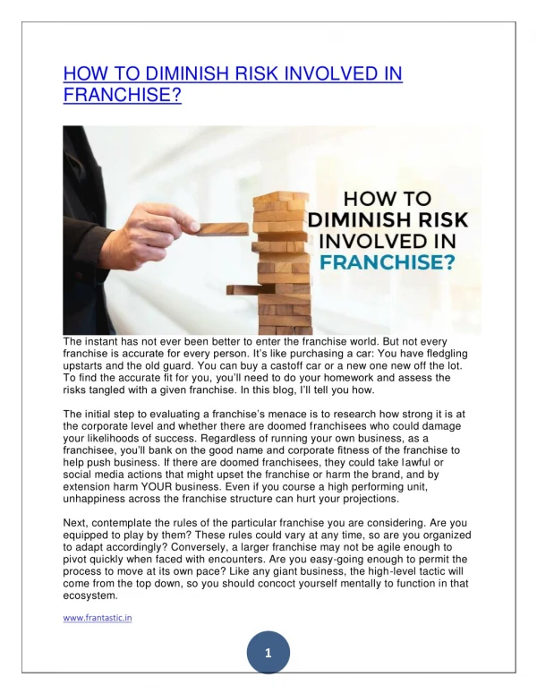 HOW TO DIMINISH RISK INVOLVED IN FRANCHISE? The