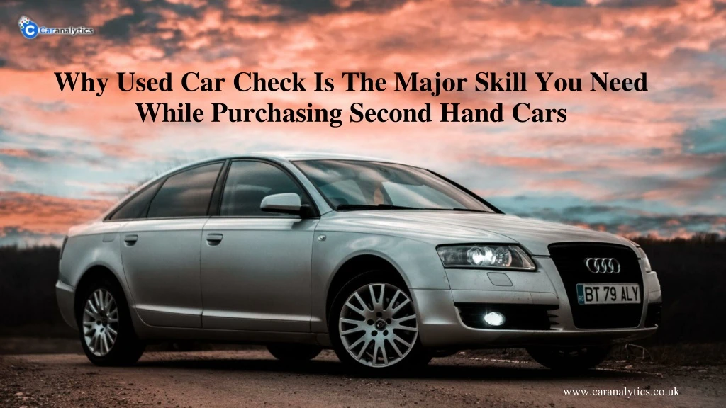why used car check is the major skill you need