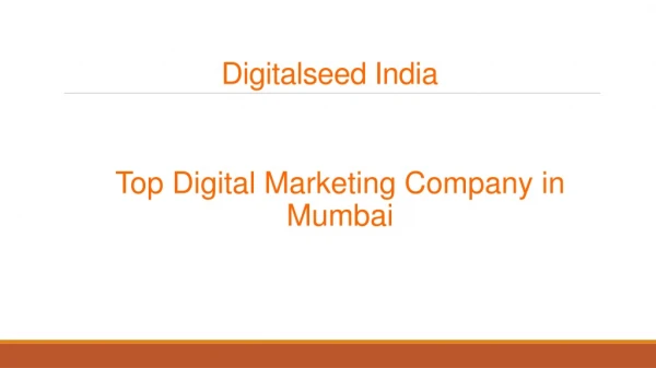 Top Digital Marketing Company in Mumbai - DigitalSeed