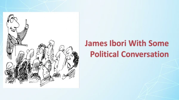 James Ibori And The Role Of A Politician