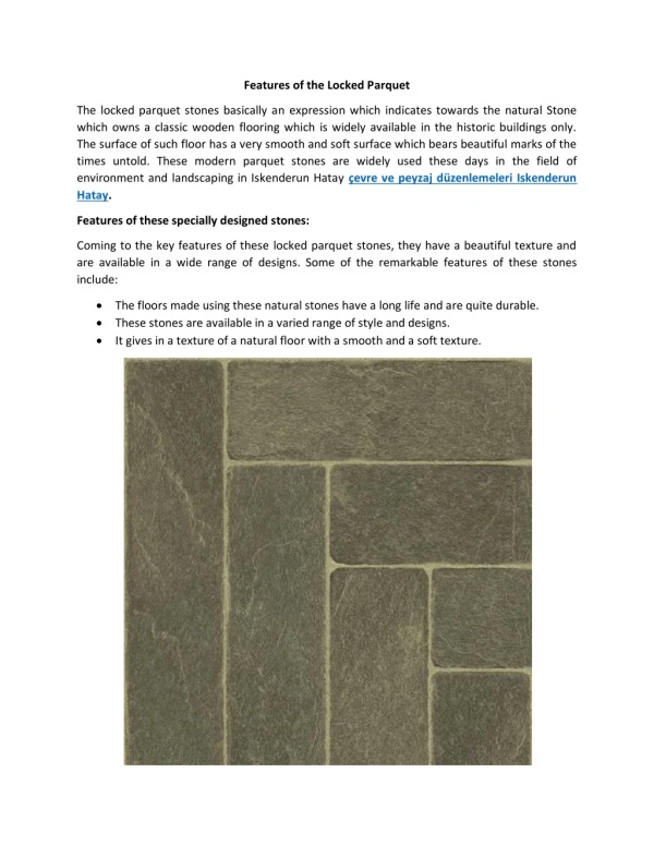 Features of the Locked Parquet