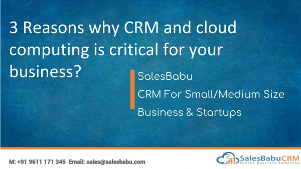 3 reasons why crm and cloud computing is critical