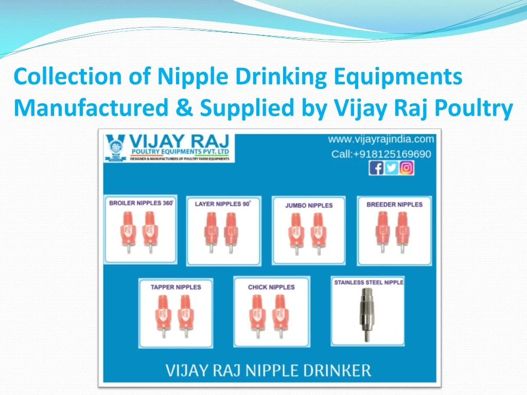 collection of nipple drinking equipments manufactured supplied by vijay raj poultry