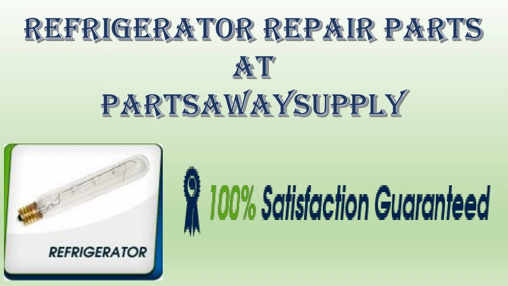 refrigerator repair parts at partsawaysupply