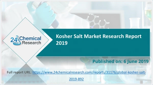Kosher salt market research report 2019