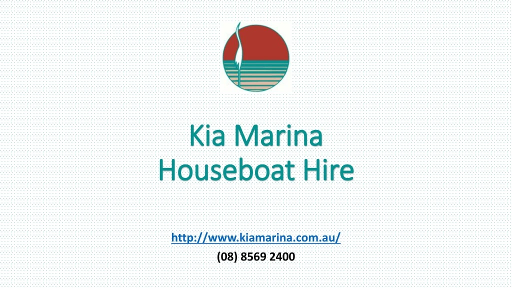 kia marina houseboat hire