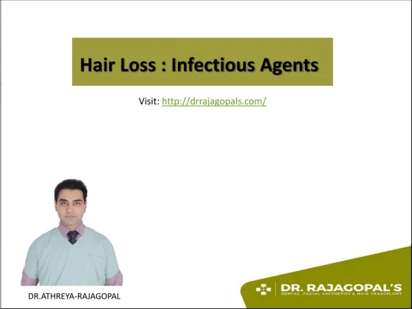 Hair Loss Infectious Agents - Dr. RajaGopal's Clinic